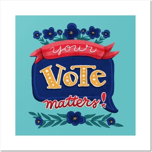 Your Vote Matters - Hand Lettering Posters and Art